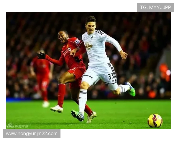 利物浦对阵斯旺西精彩直播全程回顾与赛后分析